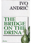 Andric, Ivo - The Bridge on the Drina
