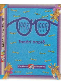 Neudl Erika - Tanári napló 1998-1999 Neudl Erika - Tanári napló 1998-1999, Budapest Ismeretlen antikvár könyv