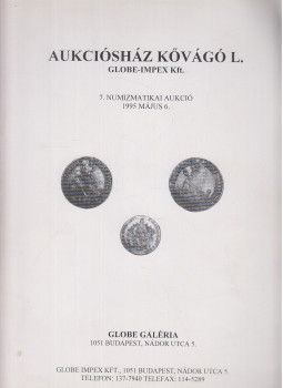 Kővágó László, Truczán Péter - 7. Numizmatikai aukció Kővágó László, Truczán Péter - 7. Numizmatikai aukció, Budapest 0 antikvár könyv