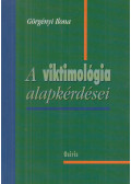 Görgényi Ilona - A viktimológia alapkérdései