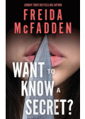 Freida McFadden - Want to Know a Secret?