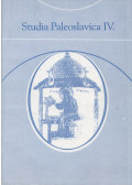 Pozsgai István - Studia Paleoslavica IV.