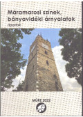 Rácz Éva (szerk.),Szűcs László (szerk.) - Máramarosi színek, bányavidéki árnyalatok