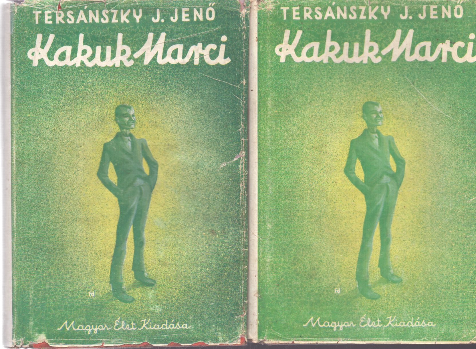 Tersánszky Józsi Jenő - Kakuk Marci I-II.