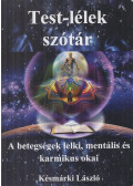 Késmárki László - Test-lélek szótár