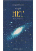 Deepak Chopra - Az élet hét törvénye