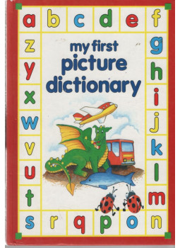 - My First Picture Dictionary - My First Picture Dictionary, null 1992 antikvár könyv