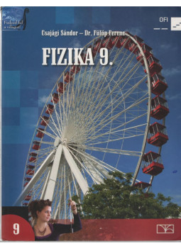 Csajági Sándor, dr. Fülöp Ferenc - Fizika 9. Csajági Sándor, dr. Fülöp Ferenc - Fizika 9., Budapest 2016 antikvár könyv