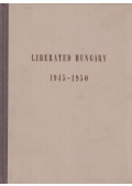 Vályi Gábor - Liberated Hungary 1945-1950