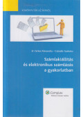 dr. Farkas Alexandra,Czöndör Szabolcs - Számlakiállítás és elektronikus számlázás a gyakorlatban