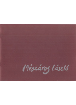 Mészáros László - Mészáros László (dedikált) Mészáros László - Mészáros László (dedikált), Érd 1998 antikvár könyv
