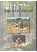 Oláh Zoltán,Oláh Armand - Hajnalok és alkonyok