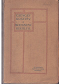 Csengey Gusztáv - A mocsarak királya