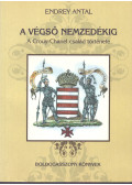 Endrey Antal - A végső nemzedékig (dedikált)