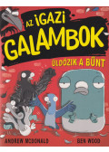 Andrew Mcdonald,Ben Wood - Az igazi galambok üldözik a bűnt