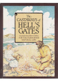 Marcus Clarke,Sue Phillips - The Castaways of Hell's Gates