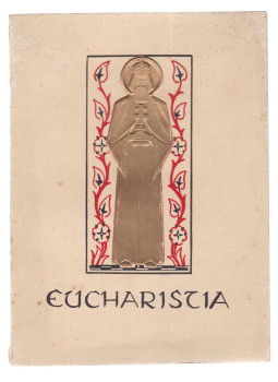 Marczell Ágoston, Edvi Illés György - Eucharistia Marczell Ágoston, Edvi Illés György - Eucharistia, Budapest 1938 antikvár könyv