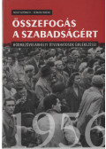 Nagy Gyöngyi,Zeman Ferenc - Összefogás a szabadságért (dedikált)