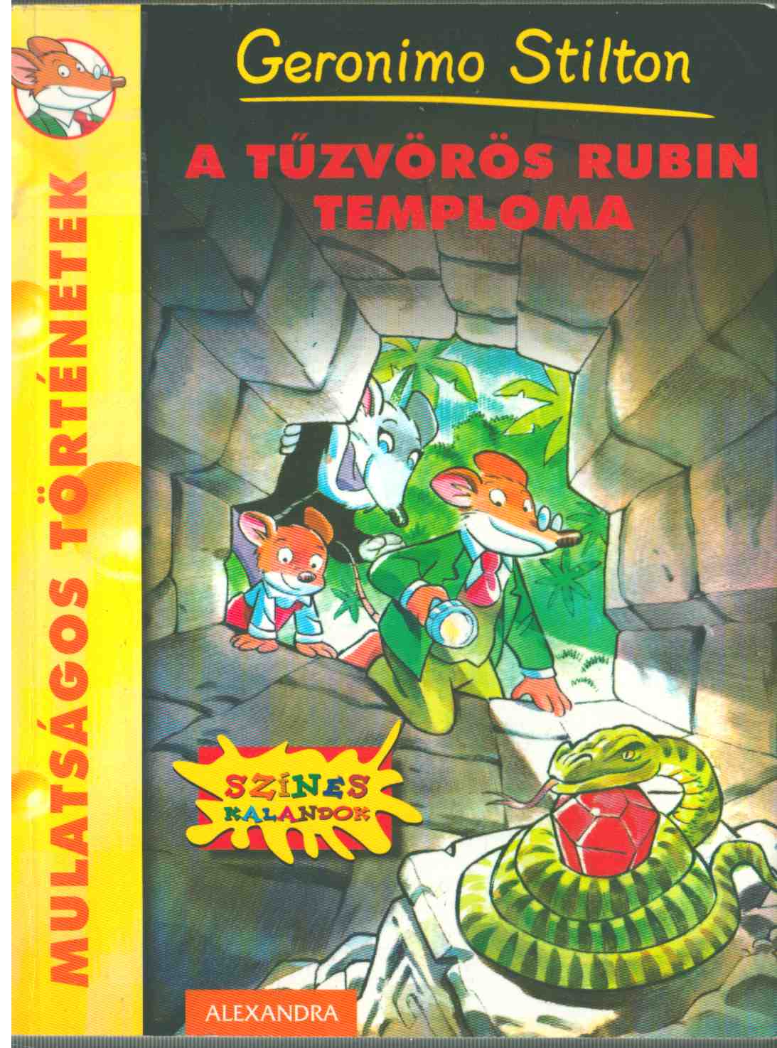 Geronimo Stilton - A Tűzvörös Rubin Temploma