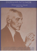 Aknay Tibor,Gosztola Gábor - Dokumentumok - Bartók Béla 1881-1945