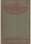 Vuk Mihály - Az élelmiszerek Chemiai technologiája