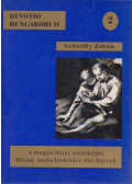 Szilárdfy Zoltán - A magánáhitat szentképei II. (dedikált)
