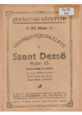 Szücs Géza - Szent Dezső