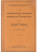 Dr. Halász László - Gyökérkezelési eljárások a mindennapos gyakorlatban II.