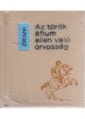 Zrínyi Miklós - Az török áfium ellen való orvosság (mikrokönyv)
