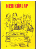 Pintér Péter,Bókai Péter - Medikórlap - A szegedi orvos- és fogorvostanhallgatók évkönyve 1974