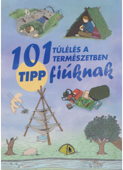 McNab, Chris - Túlélés a természetben McNab, Chris - Túlélés a természetben, Kisújszállás 2020 antikvár könyv