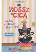 Nick Bruel - Boldog szülinapot, Rossz Cica!