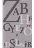 Jerome David Salinger - Zabhegyező