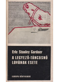 Gardner, Erle Stanley - A legyező-táncosnő lovának esete