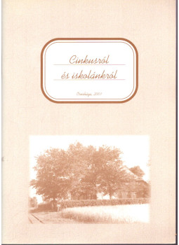 Koszorús Oszkár - Cinkusról és iskolánkról Koszorús Oszkár - Cinkusról és iskolánkról, null 2001 antikvár könyv