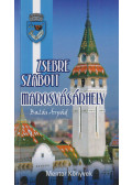 Balás Árpád - Zsebre szabott Marosvásárhely (dedikált)