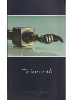 - Tárlatvezető - Tárlatvezető, Budapest 2011 antikvár könyv