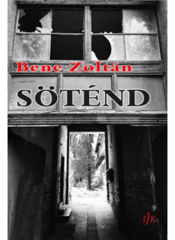 Bene Zoltán - Söténd Bene Zoltán - Söténd, null 2025 antikvár könyv