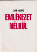 Sajó András - Emlékezet nélkül (dedikált)