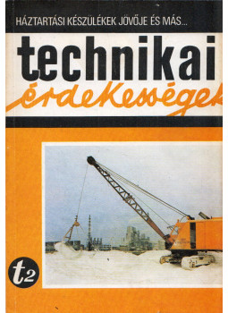 Aba Iván - Technikai érdekességek t80/1 Aba Iván - Technikai érdekességek t80/1, Budapest 1980 antikvár könyv