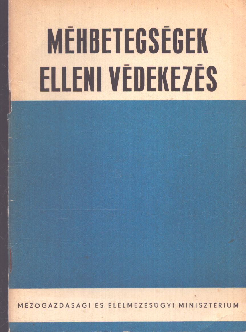 Dr. Buza László - Méhbetegségek elleni védekezés