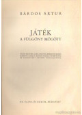 Bárdos Artur - Játék a függöny mögött