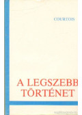 Courtois, Gaston - A legszebb történet