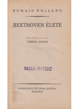 Romain Rolland - Beethoven élete Romain Rolland - Beethoven élete, Budapest 0 antikvár könyv