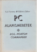 Kuli Ferenc,Bálint Gábor - PC alapismeretek