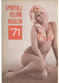 Endrődi Lajos - Sportolj velünk magazin '71