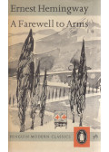 Hemingway, Ernest - A Farewell to Arms