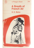 H. E. Bates - A Breath of French Air