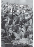 Rainer M. János - Magyar "hatvannyolc"