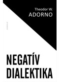 Theodor W. Adorno - Negatív dialektika